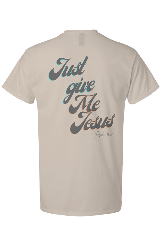 Give Me Jesus Light Cotton T-Shirt