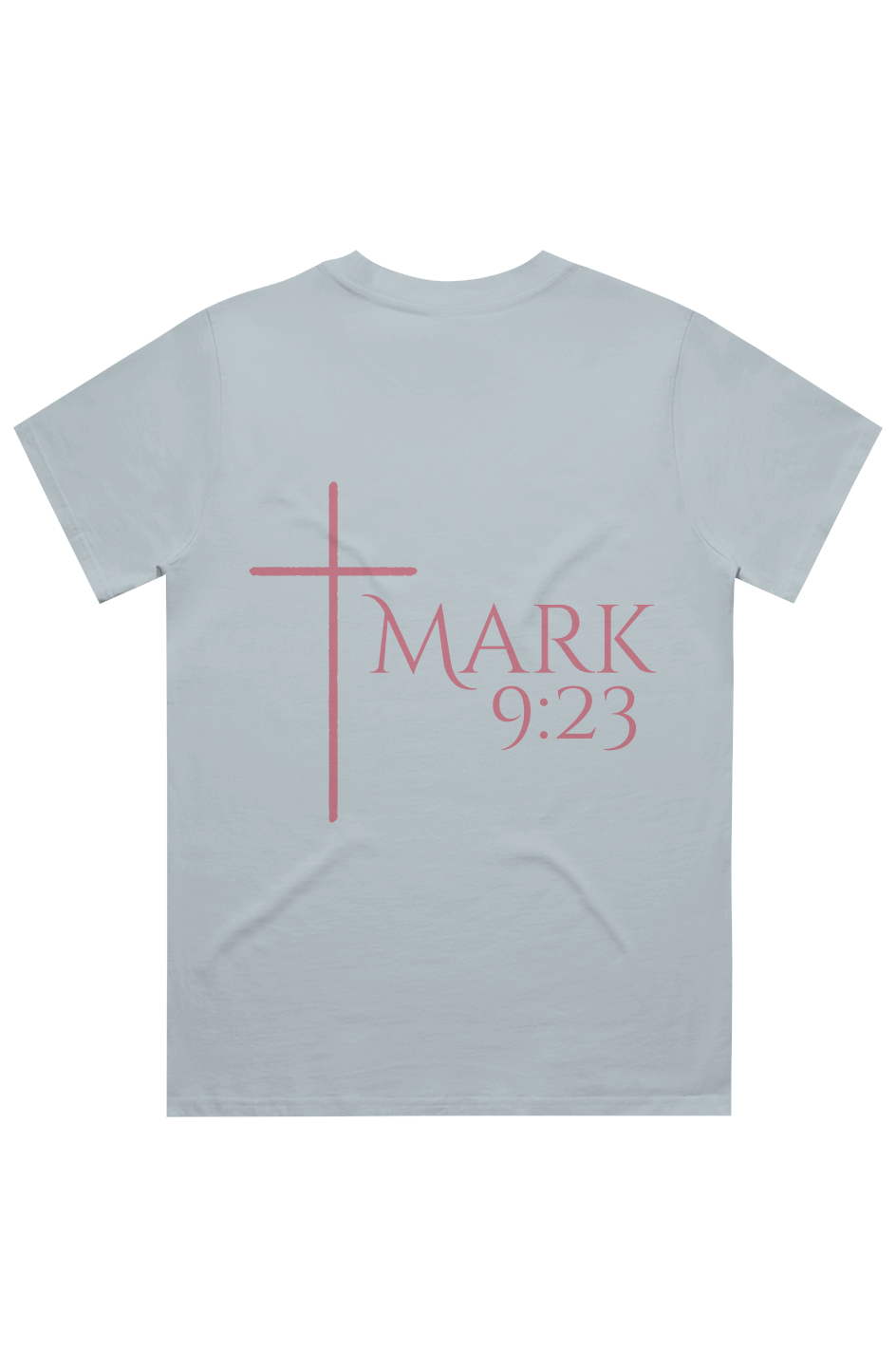Believe Mark 9:23 Woman’s CLASSIC TEE